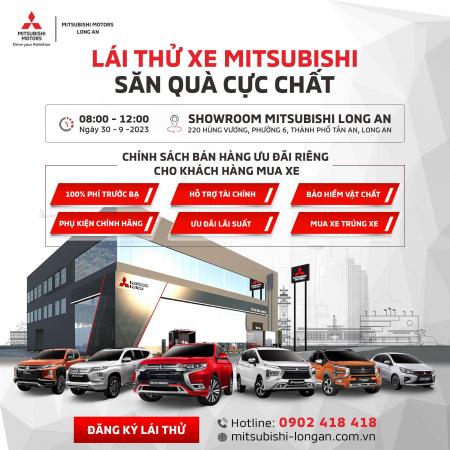 🔥 SỰ KIỆN LỚN NHẤT THÁNG 9 TẠI SHOWROOM MITSUBISHI LONG AN: LÁI THỬ XE - SĂN QUÀ CỰC CHẤT❗️